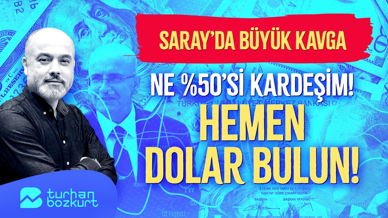 Belki de son g&uuml;n! B&uuml;y&uuml;k bir şey geliyor&hellip; Saray&rsquo;da dolar şoku! | Turhan Bozkurt
