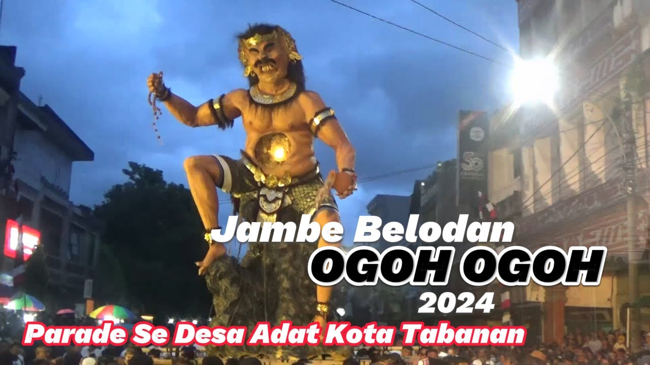 Atraksi Ogoh-Ogoh Banjar Jambe Belodan di Parade Se Desa Adat Kota Tabanan 2024