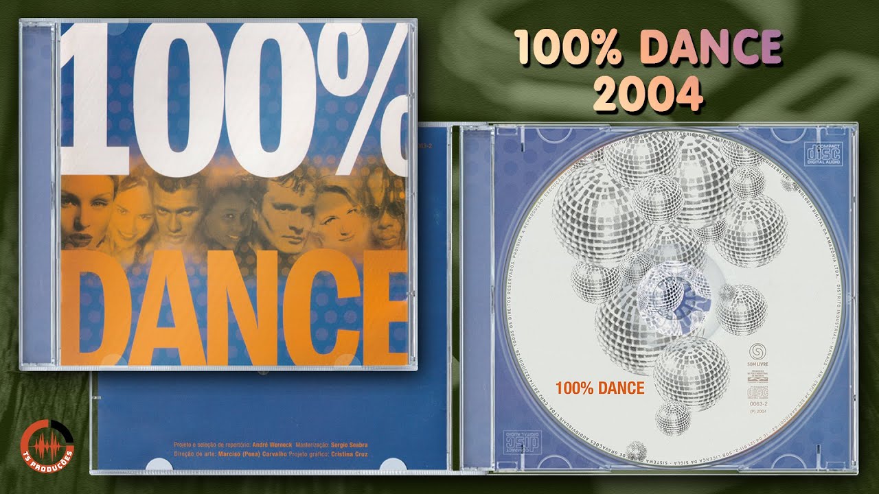 100% Dance (Som Livre, 2004) - CD Completo