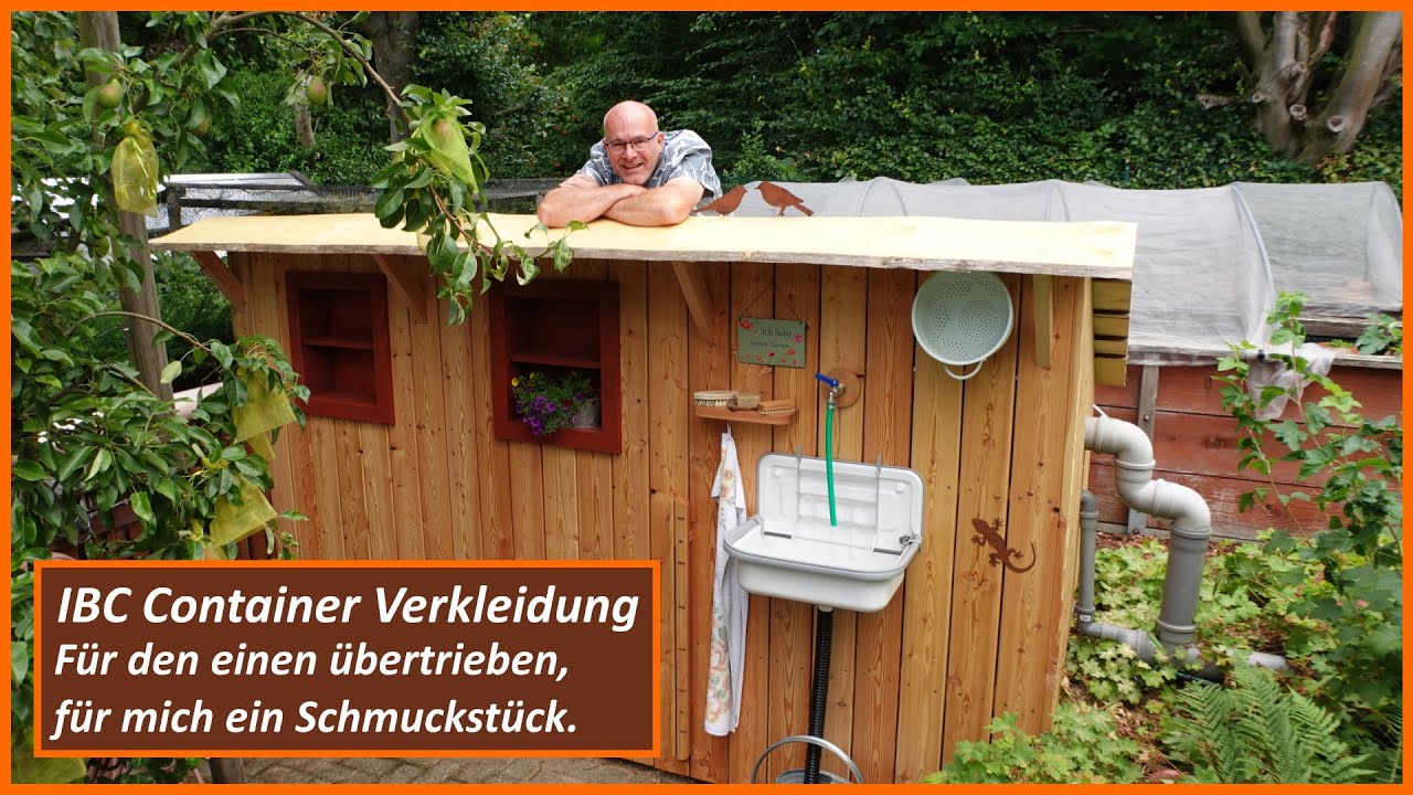 Regenwasser IBC Container verkleiden - DIY - Waschbecken fürs Gemüse - Gartengestaltung - Gartendeko