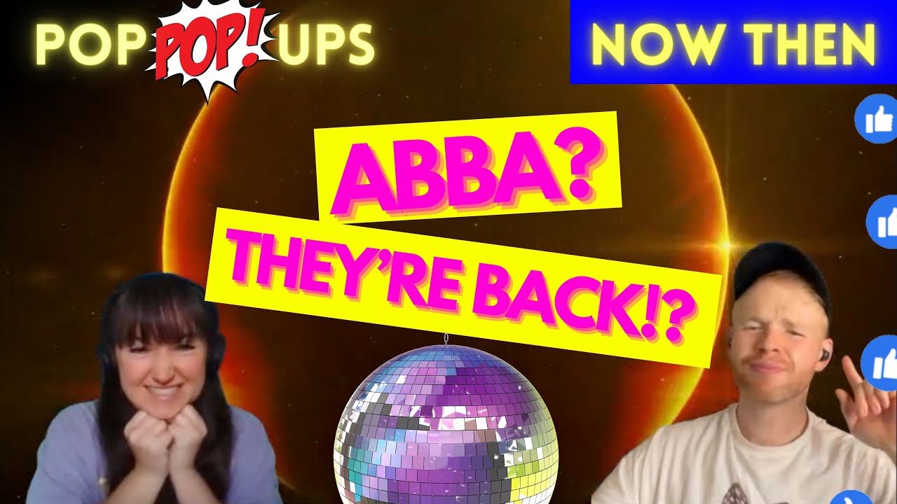 ABBA...REALLY!!? THEY'RE BACK! || Now Then: Pop Pop-Ups (Abba Special) 