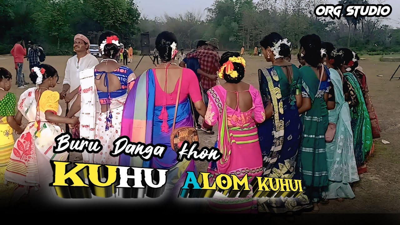 Buru Danga Khon // Santali Orchestra New  Song//Org Studio