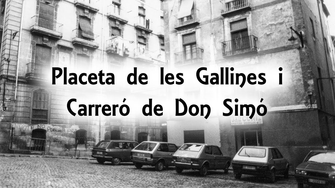 Placeta de les Gallines i Carreró de Don Simó