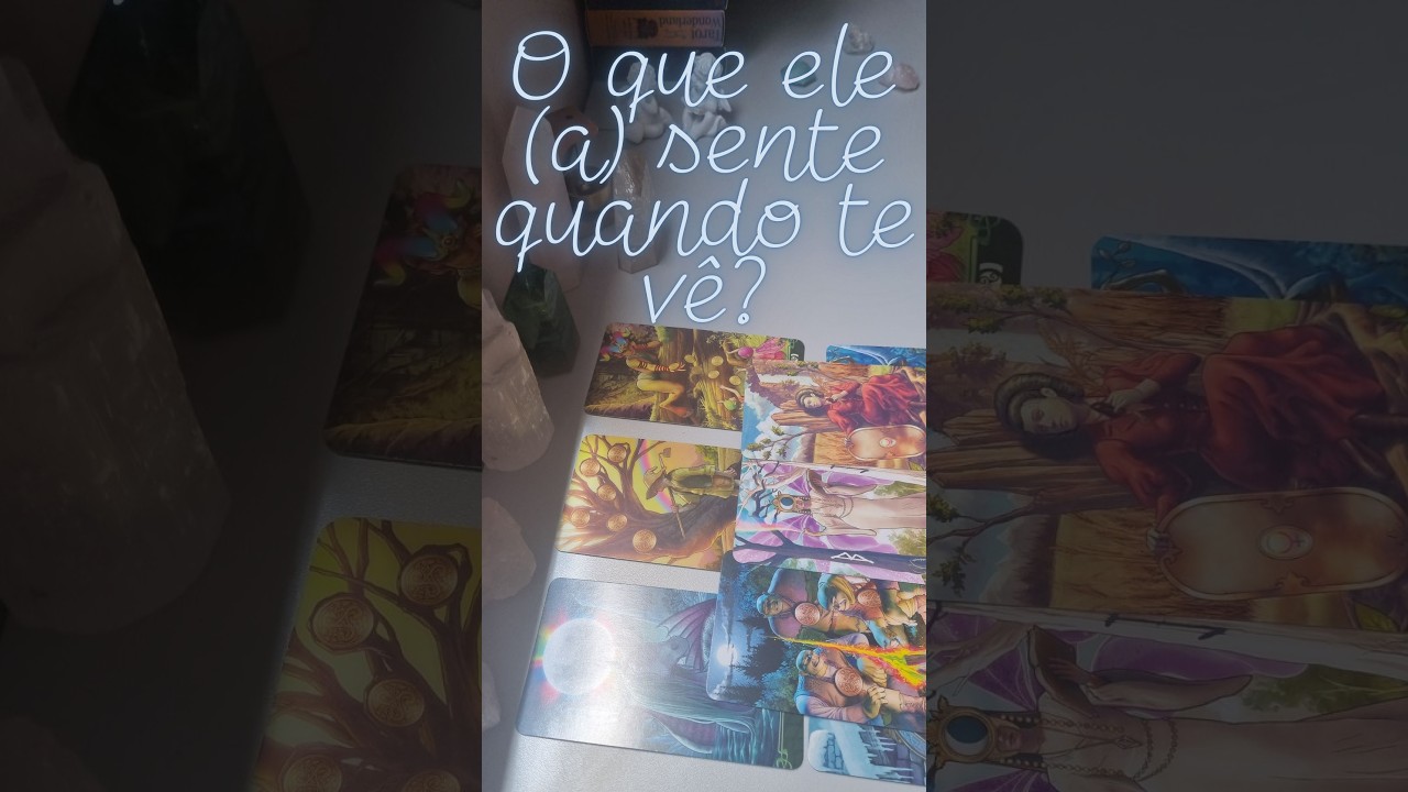 TIRAGEM: O que ele(a) sente quando te vê? 🔥