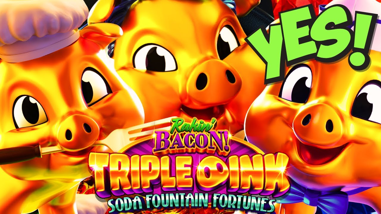 FIRE HOT PIGGIES!!! 🤑 RAKIN BACON TRIPLE OINK (SODA FOUNTAIN FORTUNES) Slot Machine (AGS)