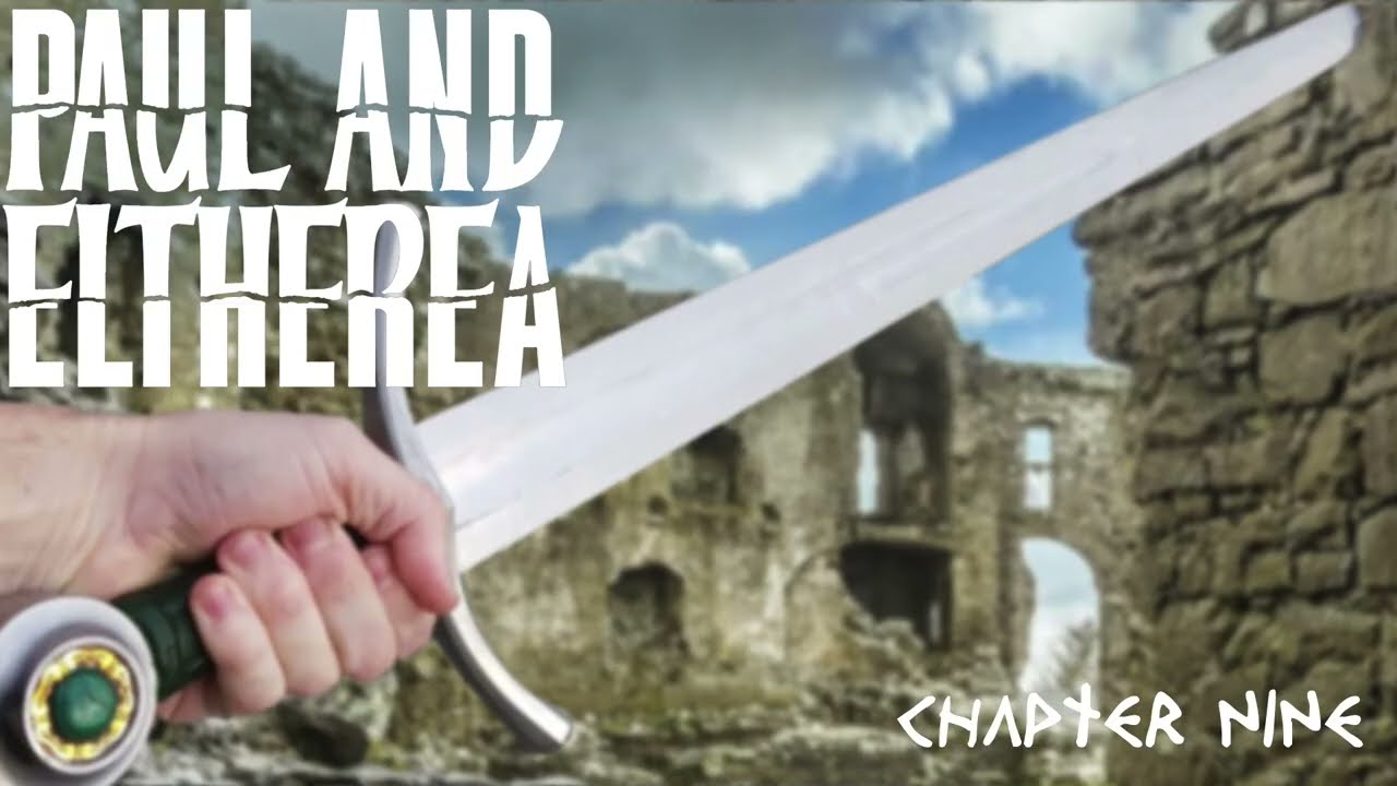 Paul and Eltherea: Chapter 9