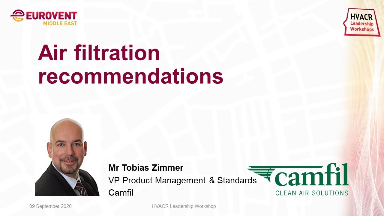 Camfil: Air filtration recommendations