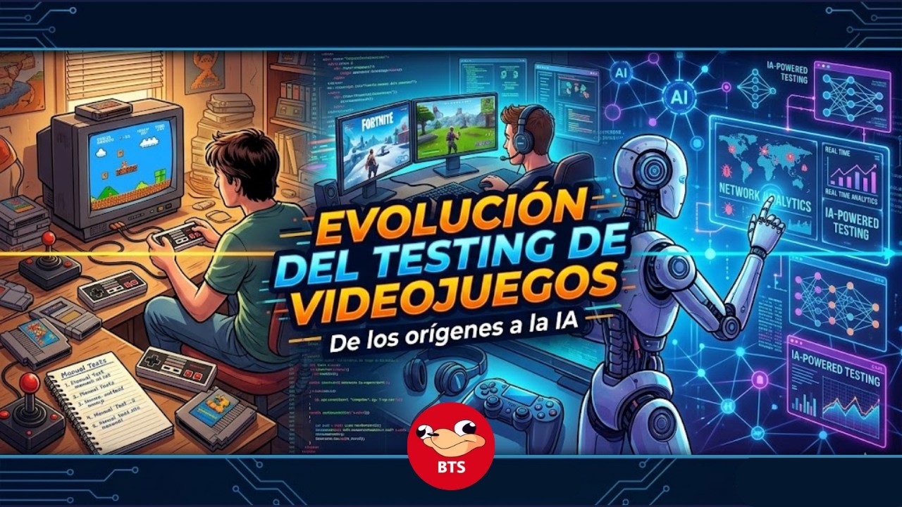 [ 047 BTS Pódcast ] Evolución del testing de videojuegos desde su origen hasta el uso de IA