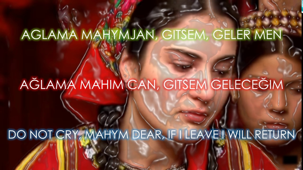Gitsem Geler Men- Türkmen Türküsü Türkçe altyazili. Turkmen Song- English Subtitles. Türkmen aýdymy