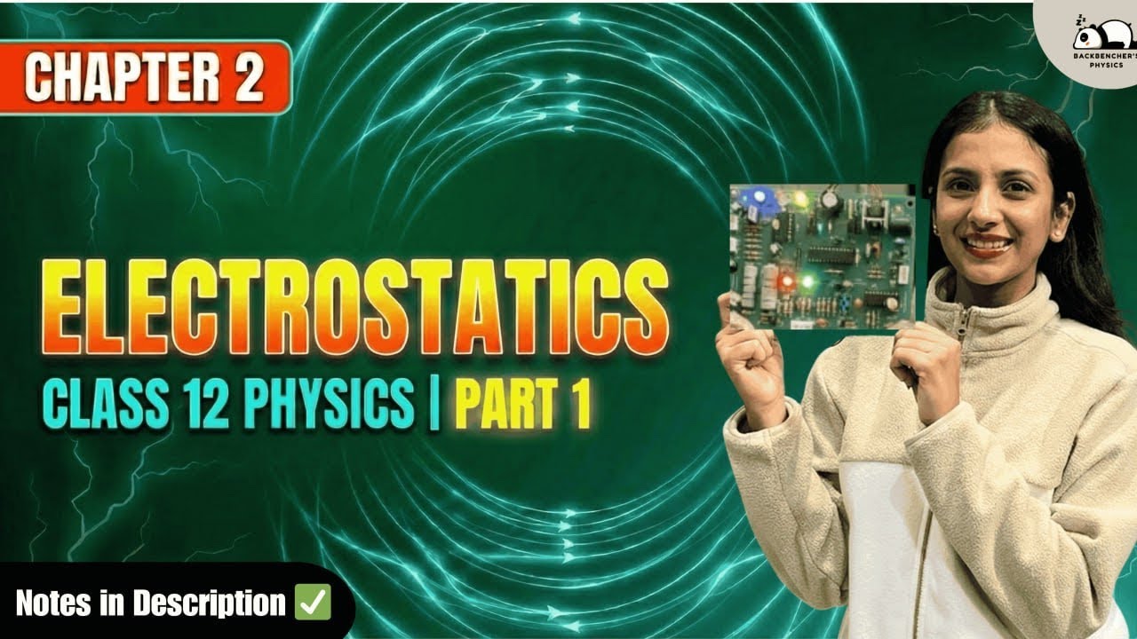 Electrostatic Potential| Part 1 | Class 12 Physics| CBSE| JEE/NEET 2026