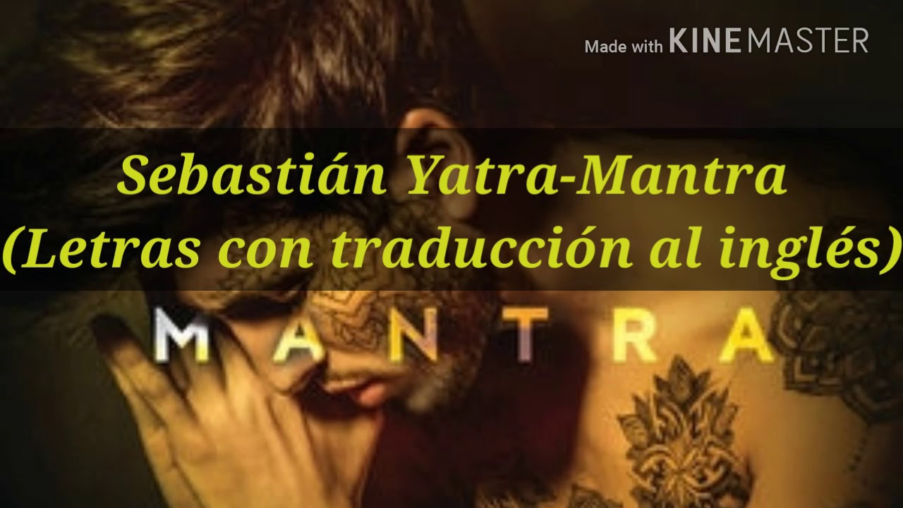 Sebastián Yatra-Mantra Lyrics Spanish and English