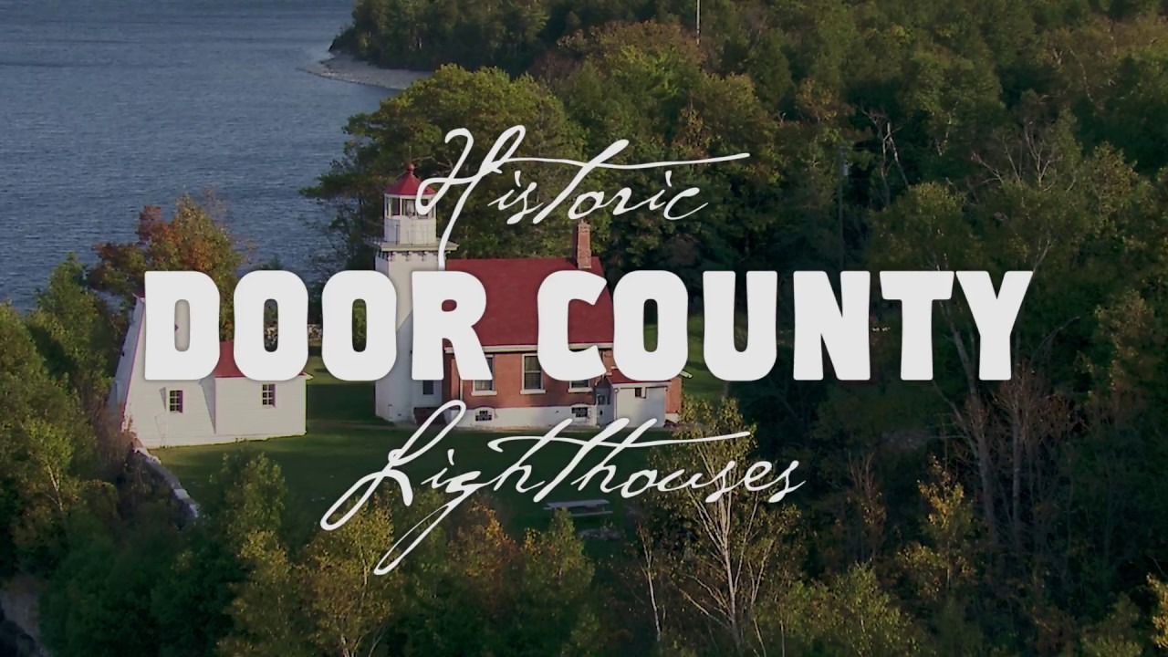 Historic Door County - The Stories of Door County Lighthouses