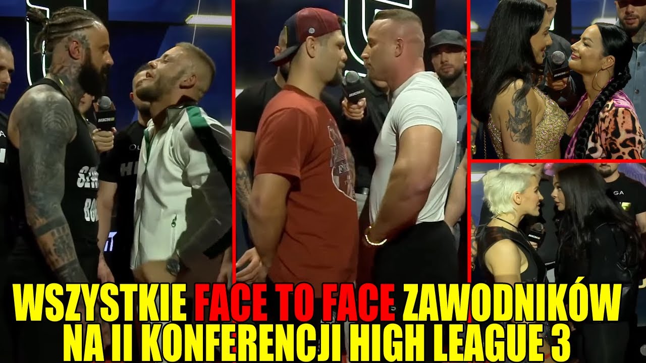 WSZYSTKIE FACE TO FACE ZAWODNIK&Oacute;W NA II KONFERENCJI HIGH LEAGUE 3❗🔥