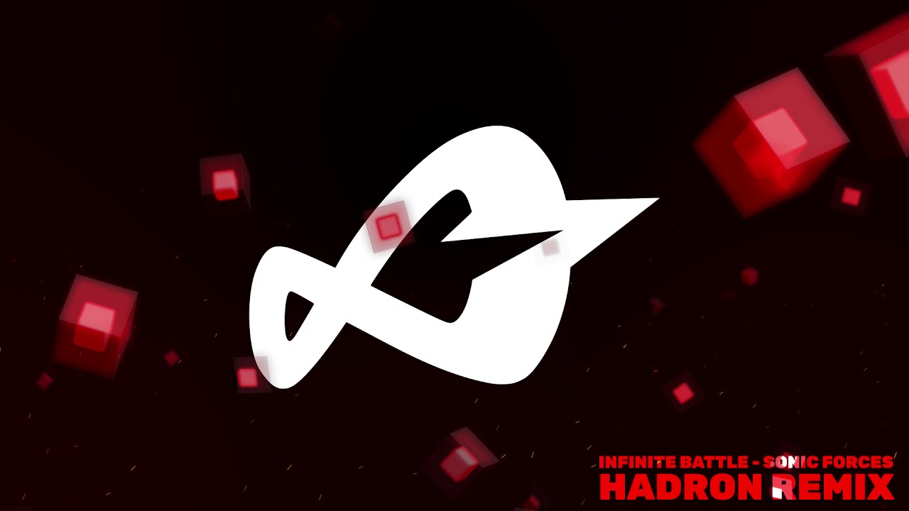 INFINITE Battle - Sonic Forces (Hadron Remix)