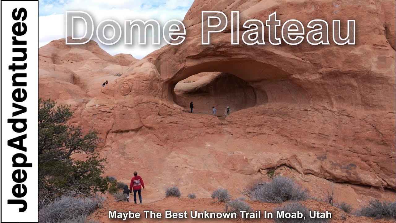 Dome Plateau Off-Road Trail - The Best Unknown Adventure in Moab Utah