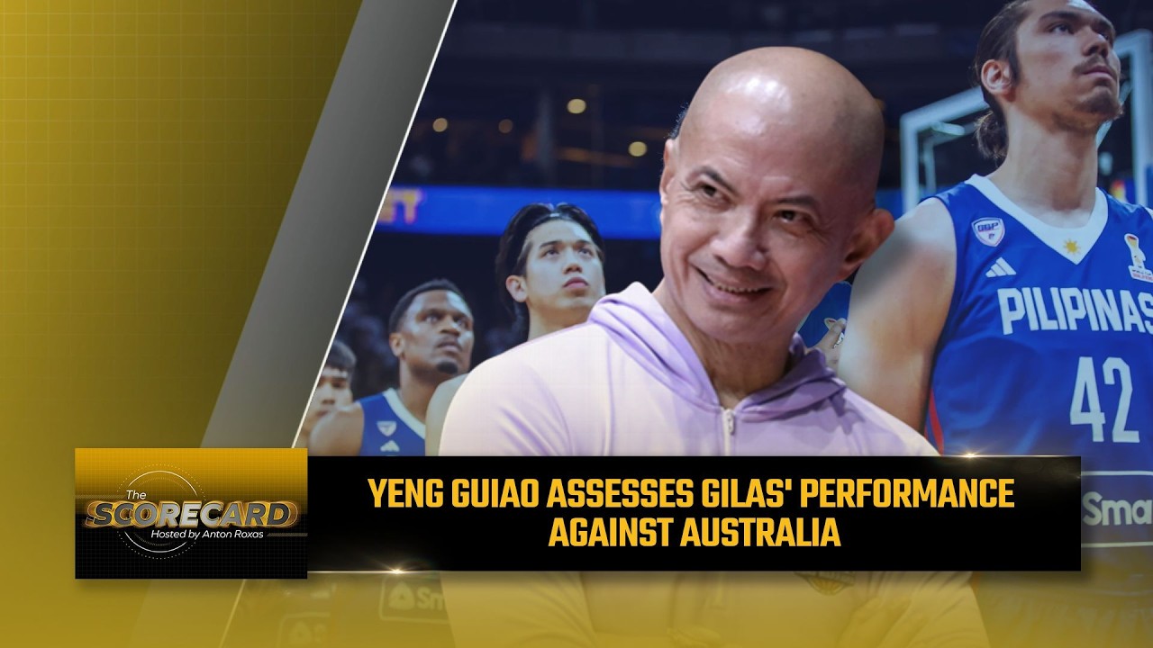 Yeng Guiao breaks down Gilas’ loss to Australia | Can Kai Sotto be the future anchor?