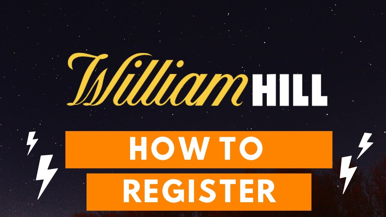 How to register on William Hill