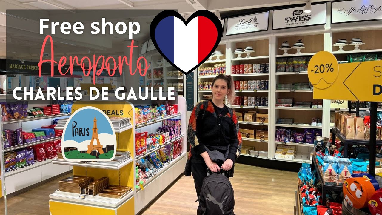 Free shop Paris aeroporto - Charles de Gaulle (Com preços)