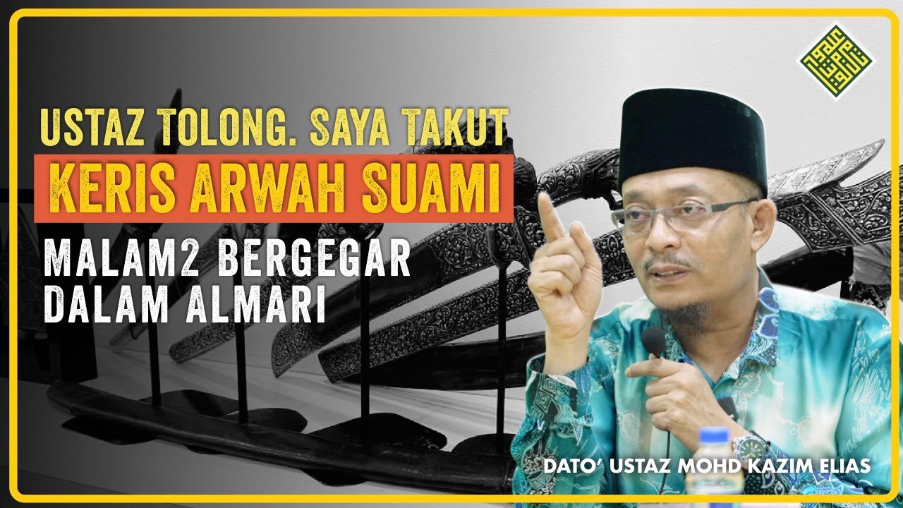 Ceramah Penuh Terbaik DUKE 2024. Ustaz Tolong Saya - Keris Arwah Suami dalam Almari Bergegar.
