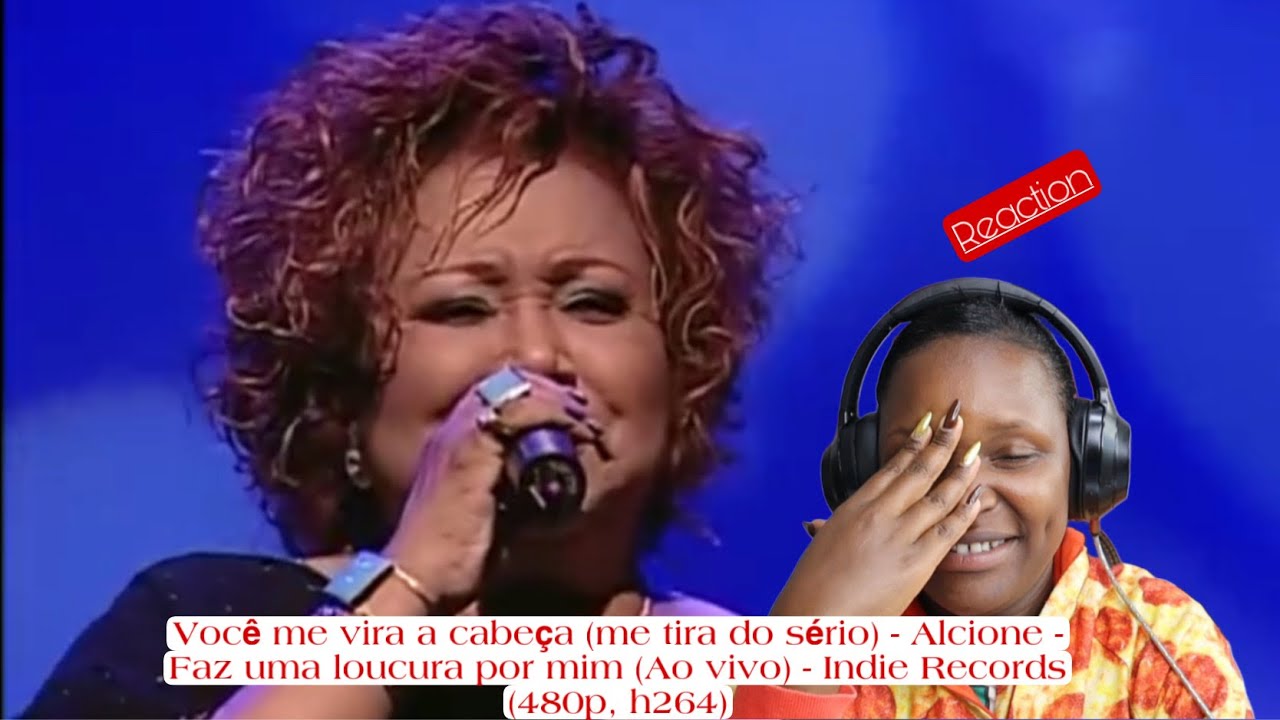 Você me vira a cabeça (me tira do sério) - Alcione - Faz uma loucura por mim (Ao vivo)