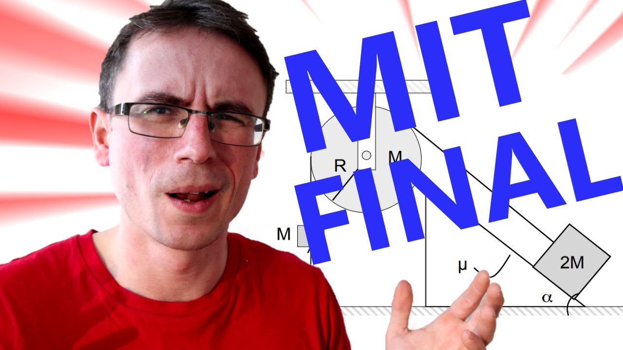 MIT FINAL Exam Physics Problem