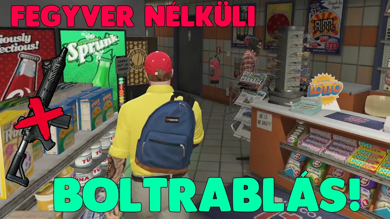 HOGYAN RABOLJ BOLTOT FEGYVER NÉLKÜL!!! - GTA RP