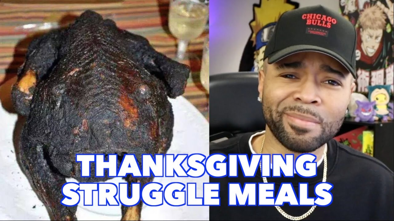 STRUGGLE MEALS THE WORST FOOD ON THE INTERNET THANKSGIVING EDITION PART 10
