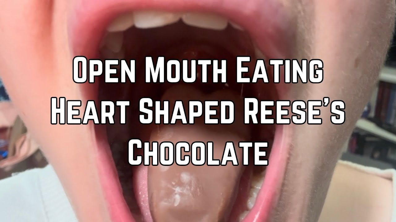 Open Mouth Eating Heart Shaped Reese's Chocolate | Mouth Sounds | Messy Eating