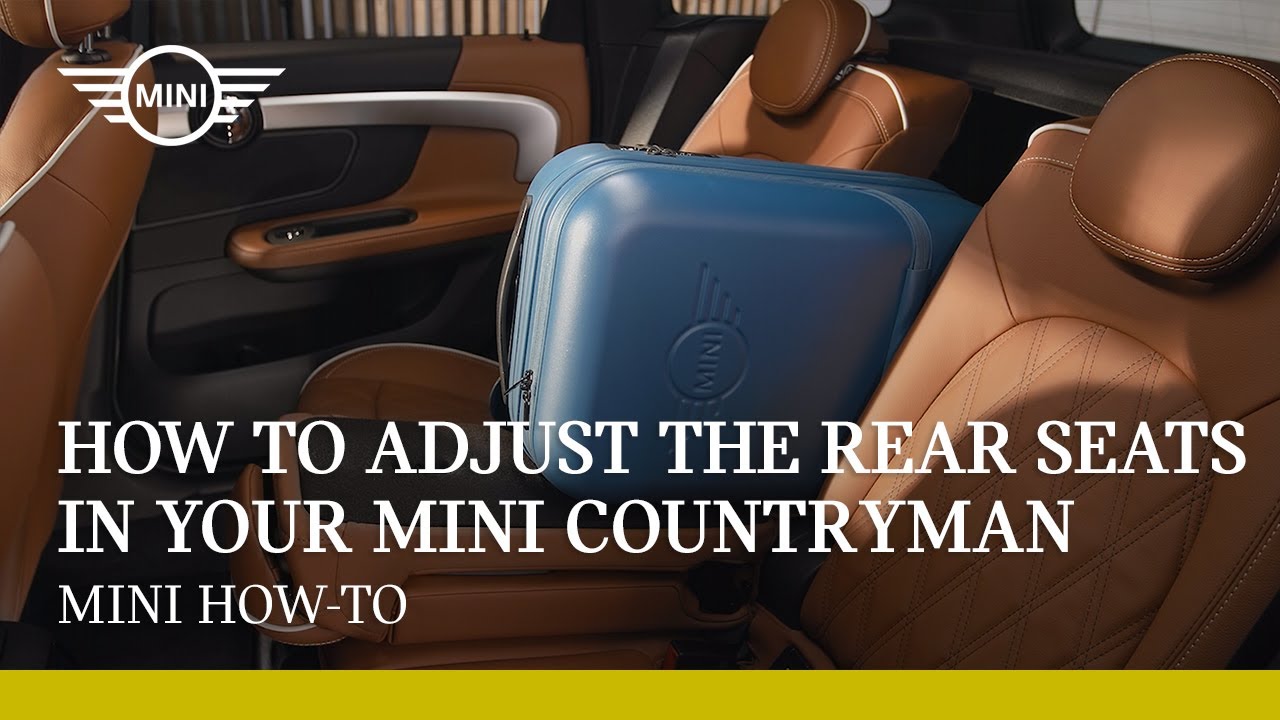 How to adjust the rear seats in your MINI Countryman | MINI How-To