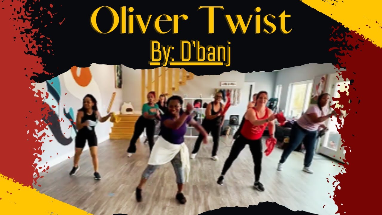 🌟 Afrobeats Dance Workout | OLIVER TWIST by D’banj | Fun, High-Energy Moves for All! 🌟