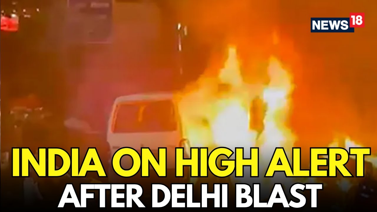 Red Fort Blast HorrorLIVE: Entire Nation On Red Alert After Explosion Rocks Capital | Amit Shah LIVE