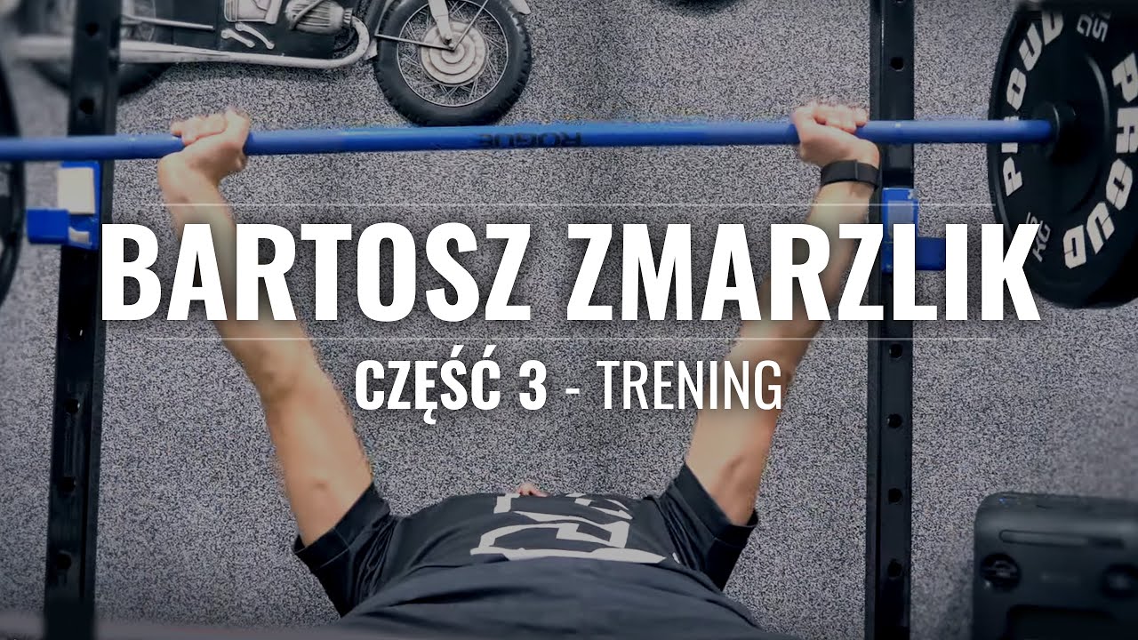 #PrzedSezonem - BARTOSZ ZMARZLIK / część 3 TRENING