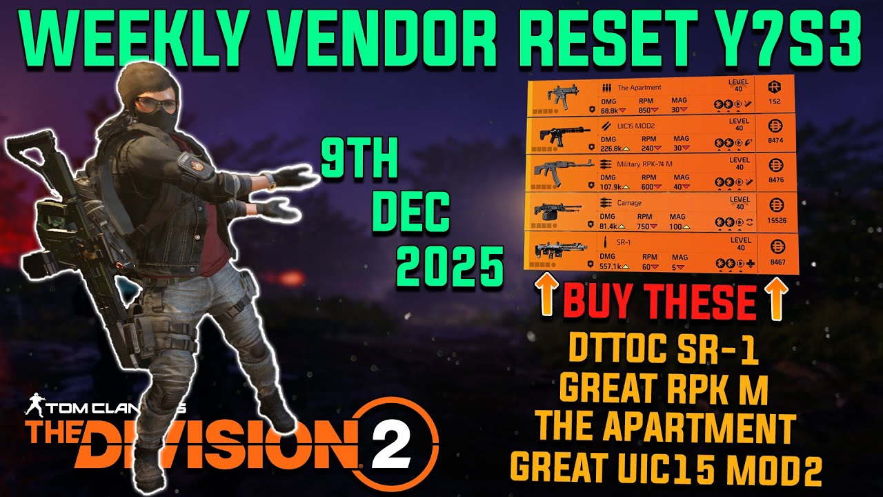 The Division 2 | GOOD WEEKLY VENDOR RESET Y7S3 | December 9th 2025
