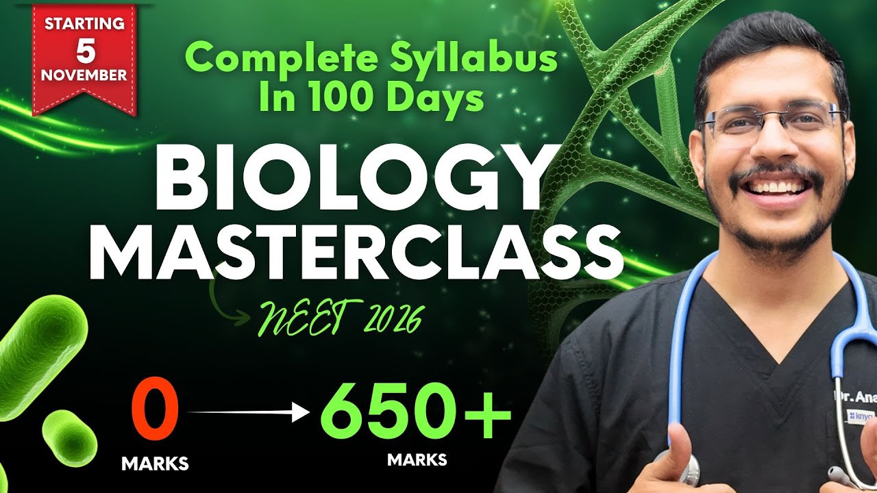 Biology MasterClass For NEET 2026 | Complete Biology In 100 Days | 360 Marks Guaranteed In NEET 2026