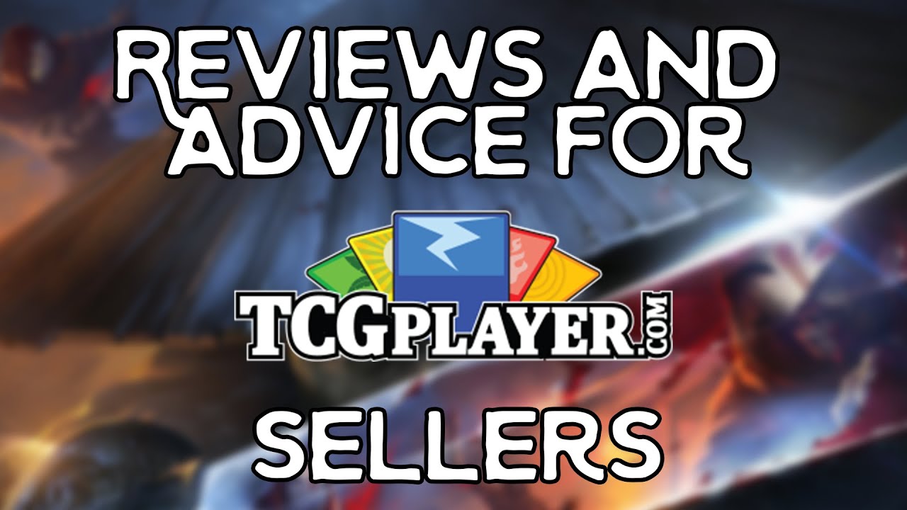 REVIEW and ADVICE for TCGPlayer Sellers