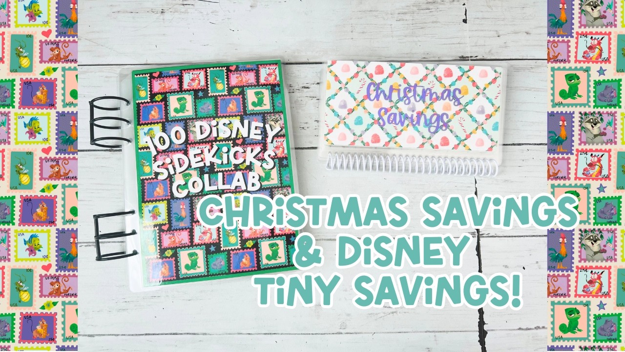 Christmas Savings & Disney Sidekick Tiny Savings | Cash Stuffing Mini & Tiny Savings Challenges