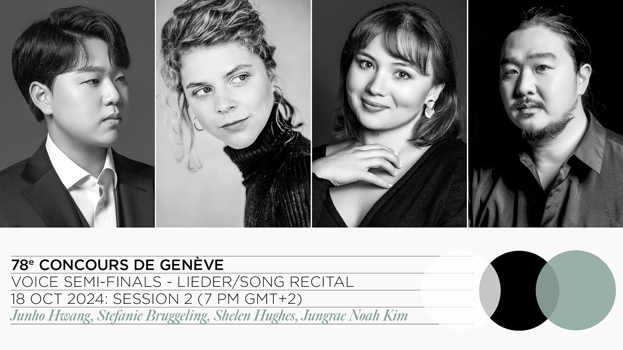 LIVE STREAM | 78th Concours de Genève - Voice Semi-Final: Lieder/Song Recital (Session 2)