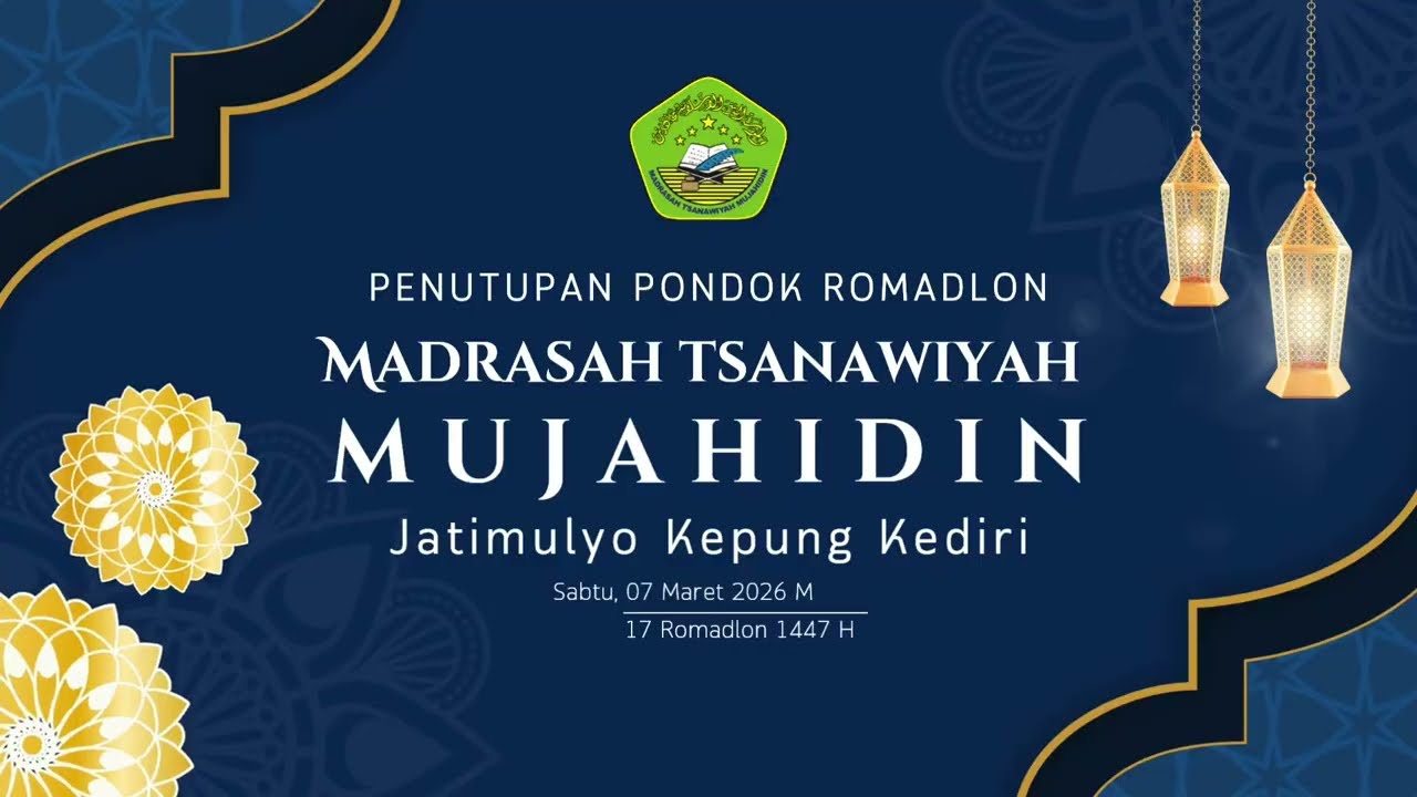 Penutupan Pondok Romadlon MTs MUJAHIDIN Jatimulyo Kepung