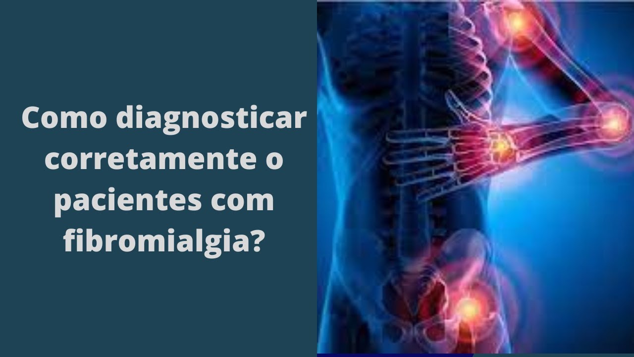 Fibromialgia - Como é feito o diagnóstico?