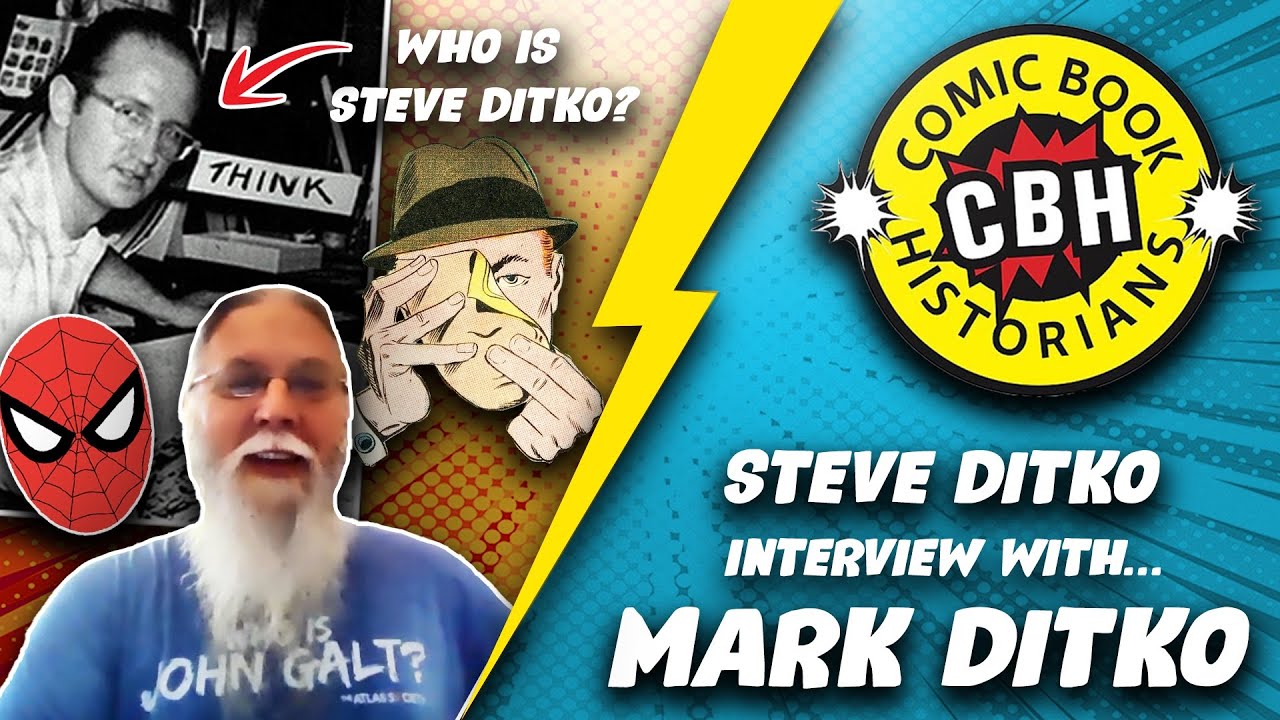 Who is Steve Ditko? with Mark Ditko & Alex Grand | Comic Book Historians