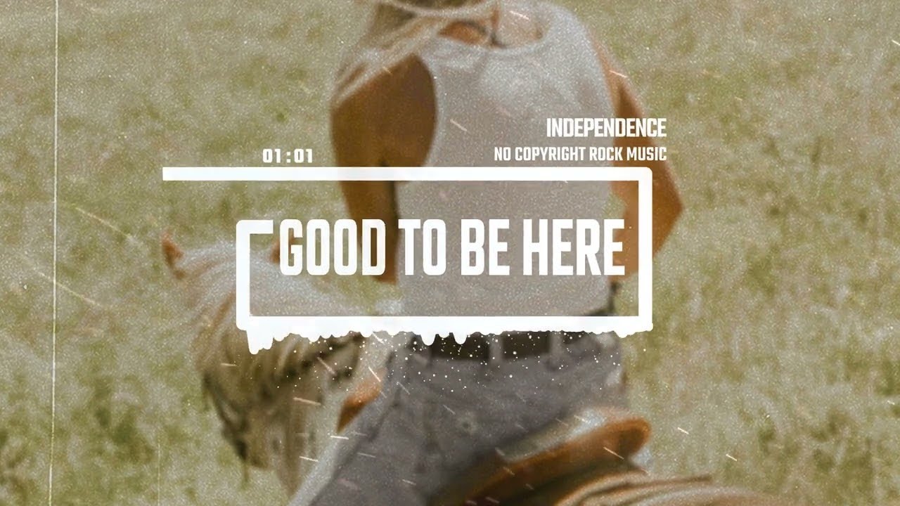 Western Folk Travel Uplifting Rock Country by Independence [No Copyright Music] / Good To Be Here