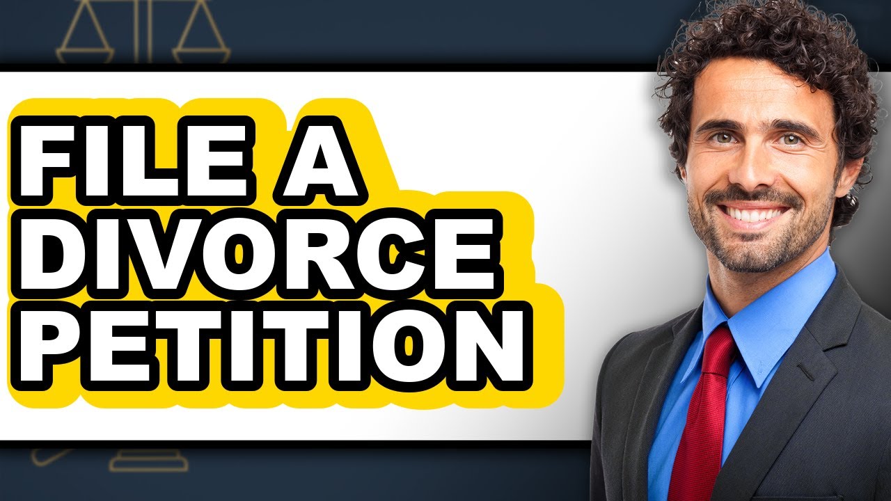 How to File a Divorce Petition (Full Guide)