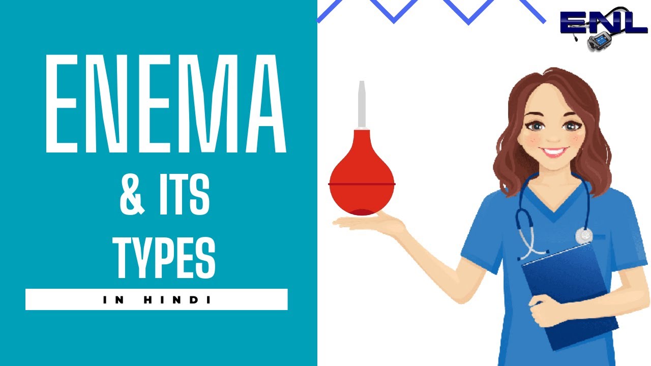 Enema | Types of Enema