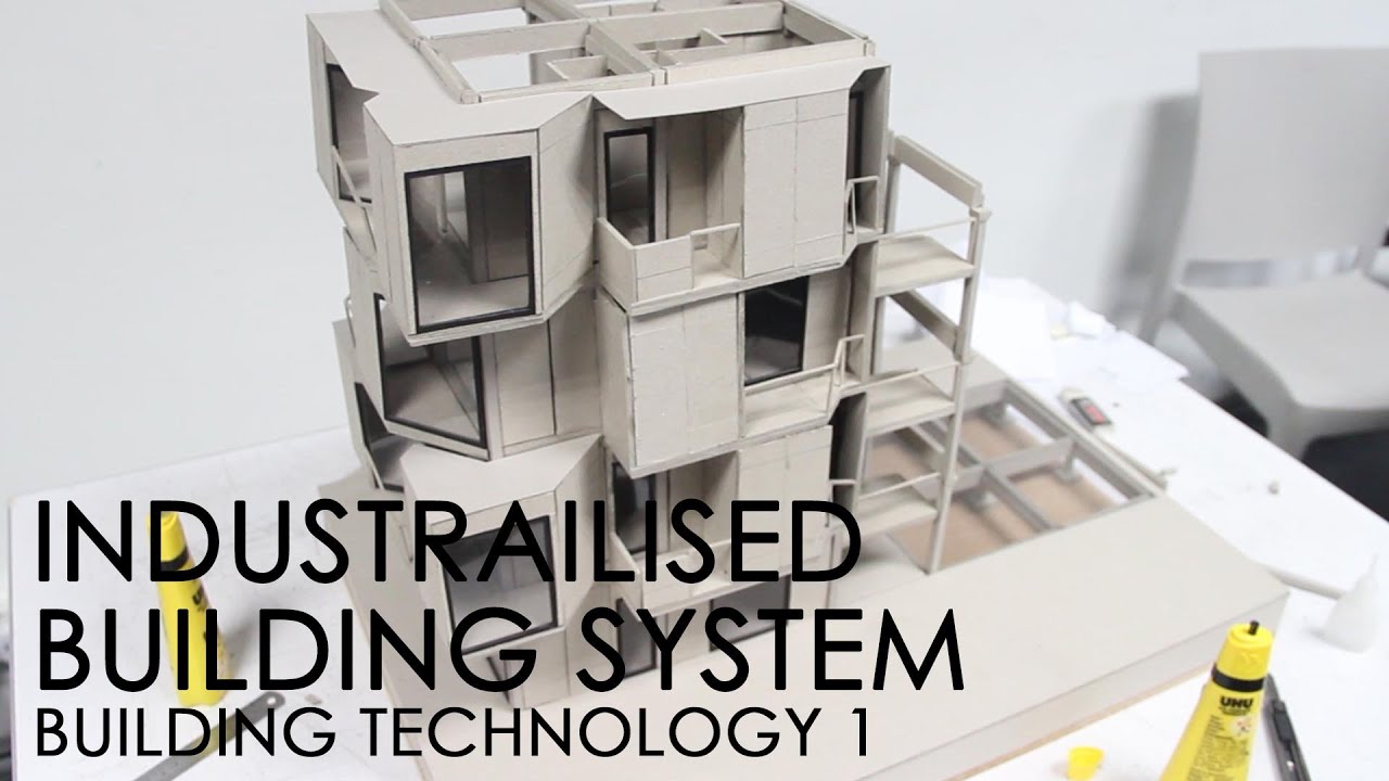 Industrailised Building System (IBS) Building Technology 1 - Project 2 Submission