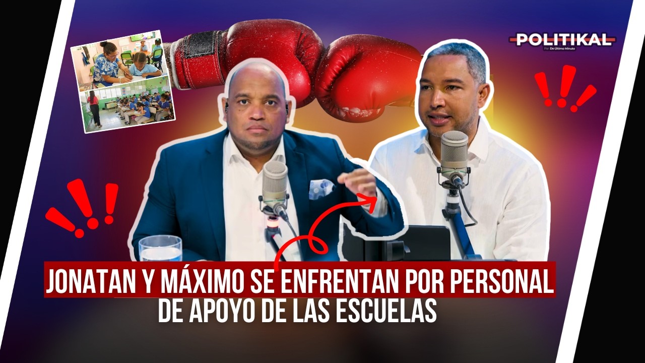 JONATAN Y MÁXIMO SE ENFRENTAN POR PERSONAL DE APOYO DE LAS ESCUELAS