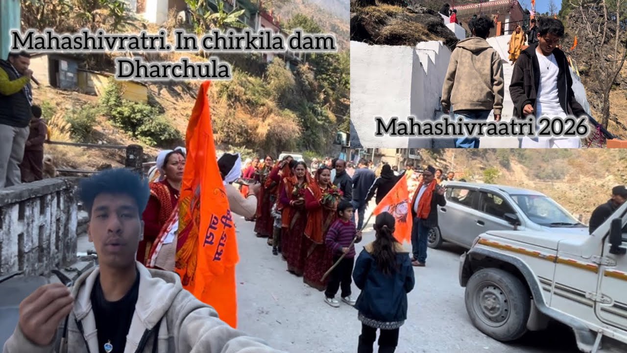 Mahashivraatri 2026 chirkila dam dharchula #mahashivratri 