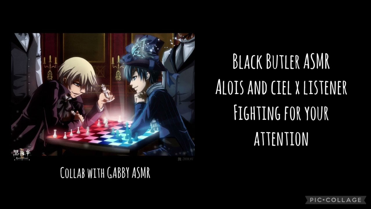 Black Butler ASMR: Alois and Ciel x Listener- Fighting for your attention (w/ @°º•Gabby ASMR•º°)