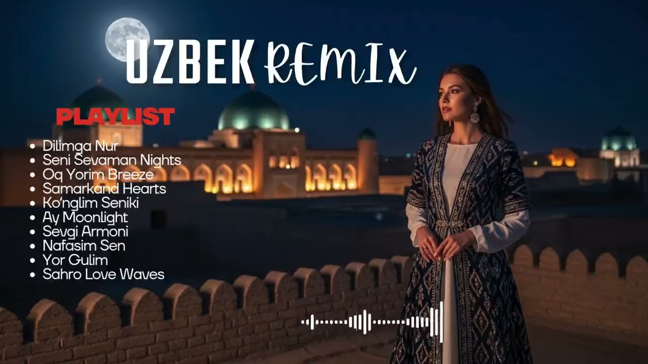 Khiva Moonlight Romantic Uzbek Remix Music