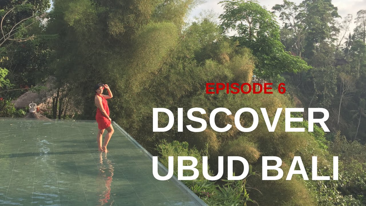 E6: Discover UBUD BALI with Nalie