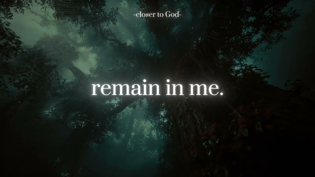 remain in me.